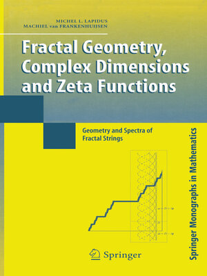 cover image of Fractal Geometry, Complex Dimensions and Zeta Functions